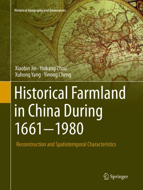 Historical Farmland in China During 1661-1980: Reconstruction and Spatiotemporal Characteristics