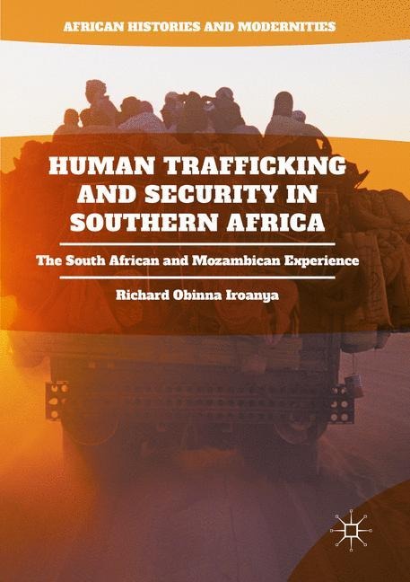 Human Trafficking and Security in Southern Africa: The South African and Mozambican Experience