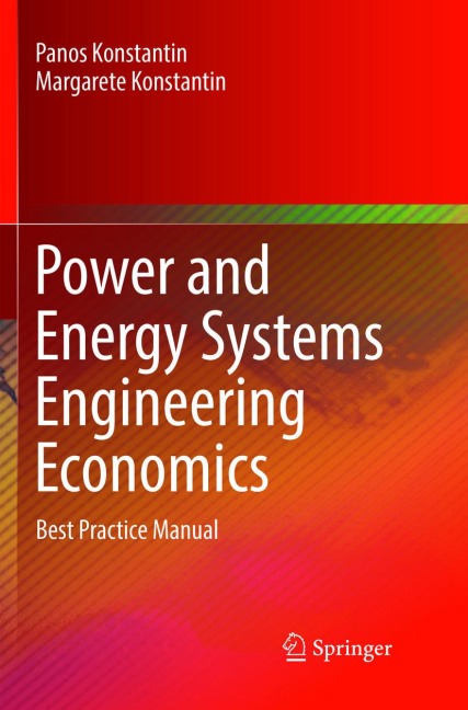 Power and Energy Systems Engineering Economics: Best Practice Manual