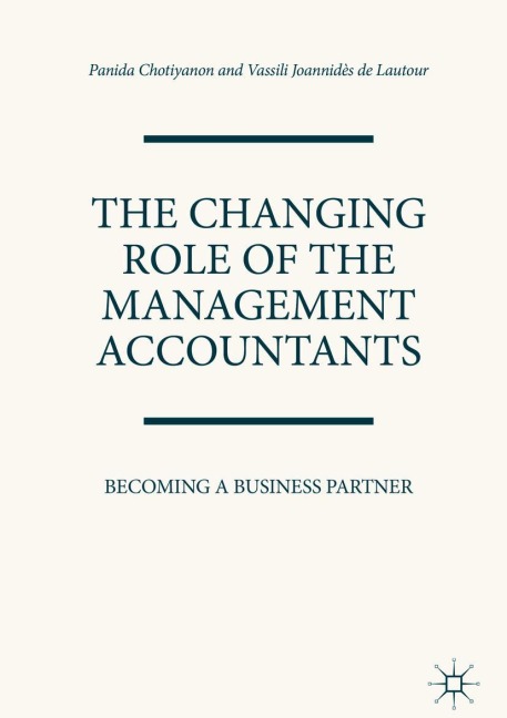 The Changing Role of the Management Accountants: Becoming a Business Partner
