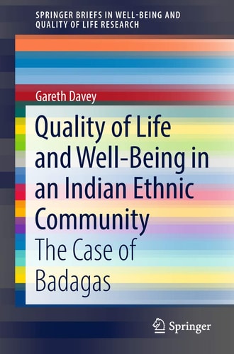 Quality of Life and Well-Being in an Indian Ethnic Community The Case of Badagas