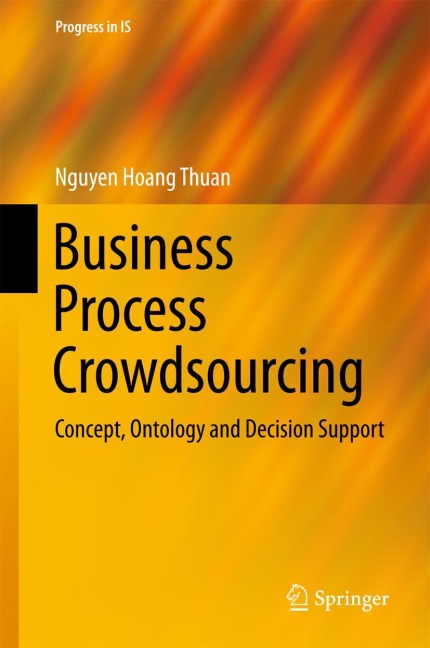 Business Process Crowdsourcing: Concept, Ontology and Decision Support