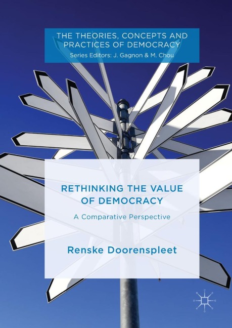 Rethinking the Value of Democracy: A Comparative Perspective