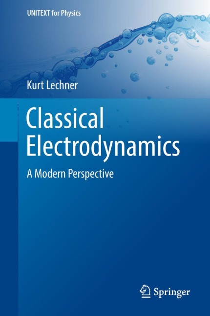 Classical Electrodynamics: A Modern Perspective
