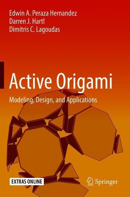 Active Origami: Modeling, Design, and Applications