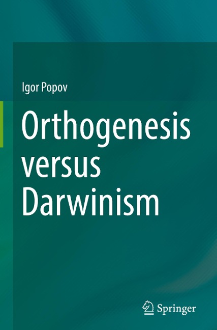 Orthogenesis versus Darwinism