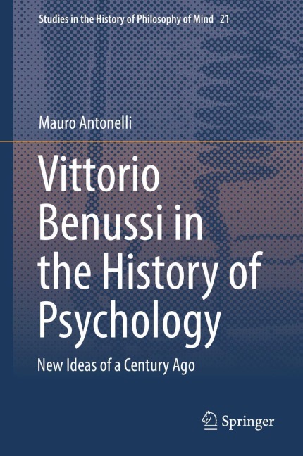 Vittorio Benussi in the History of Psychology: New Ideas of a Century Ago