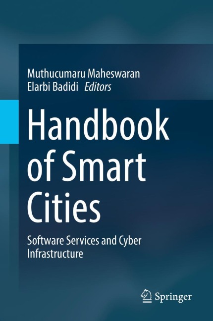 Handbook of Smart Cities: Software Services and Cyber Infrastructure