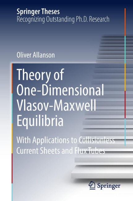 Theory of One-Dimensional Vlasov-Maxwell Equilibria: With Applications to Collisionless Current Sheets and Flux Tubes