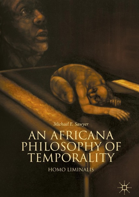 An Africana Philosophy of Temporality: Homo Liminalis