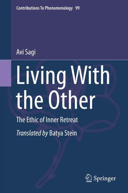 Living With the Other: The Ethic of Inner Retreat