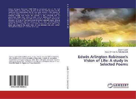 Edwin Arlington Robinsons Vision of Life: A study in Selected Poems