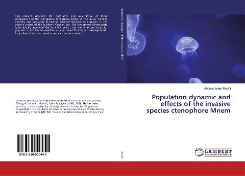 Population dynamic and effects of the invasive species ctenophore Mnem