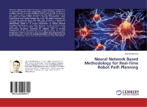 Neural Network Based Methodology for Real-Time Robot Path Planning