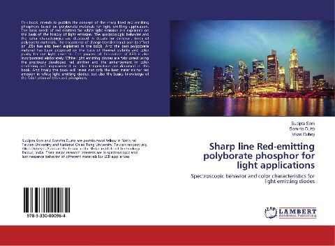 Sharp line Red-emitting polyborate phosphor for light applications: Spectroscopic behavior and color characteristics for light emitting diodes