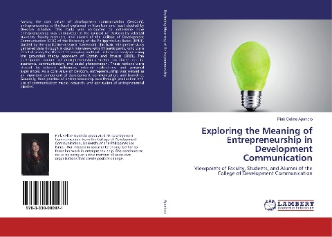 Exploring the Meaning of Entrepreneurship in Development Communication: Viewpoints of Faculty, Students, and Alumni of the College of Development Communication