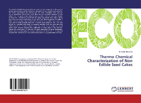 Thermo Chemical Characterization of Non Edible Seed Cakes