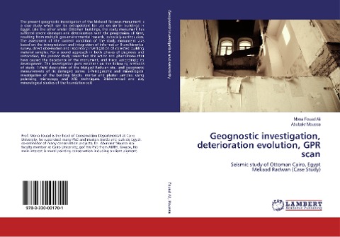 Geognostic investigation, deterioration evolution, GPR scan: Seismic study of Ottoman Cairo, Egypt Mekaad Radwan (Case Study)
