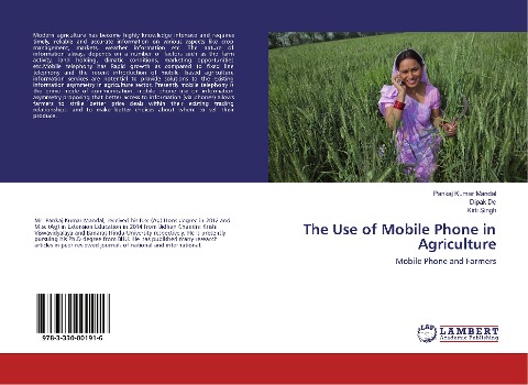 The Use of Mobile Phone in Agriculture: Mobile Phone and Farmers