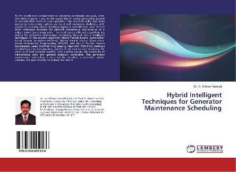 Hybrid Intelligent Techniques for Generator Maintenance Scheduling