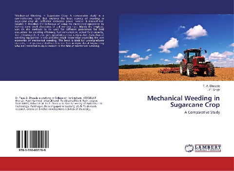 Mechanical Weeding in Sugarcane Crop: A Comparative Study