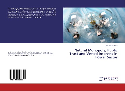 Natural Monopoly, Public Trust and Vested Interests in Power Sector
