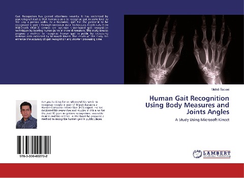 Human Gait Recognition Using Body Measures and Joints Angles: A Study Using Microsoft Kinect