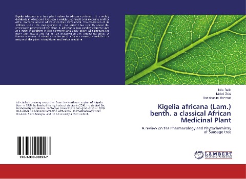 Kigelia africana (Lam.) benth. a classical African Medicinal Plant: A review on the Pharmacology and Phytochemistry of Sausage tree