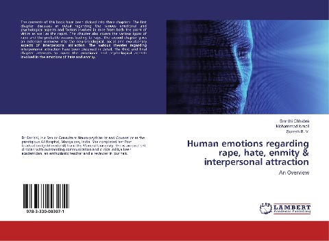 Human emotions regarding rape, hate, enmity & interpersonal attraction: An Overview