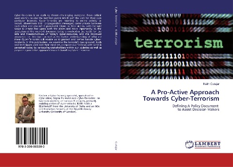 A Pro-Active Approach Towards Cyber-Terrorism: Defining A Policy Document to Assist Decision-Makers