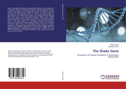 The Shake Gene: Assessment of Genetic Mutations in Parkinsons disease (PD)