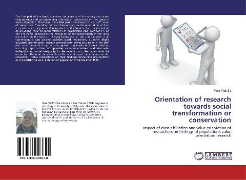 Orientation of research towards social transformation or conservation: Impact of class affiliation and value orientation of researchers on findings of populations value orientation research