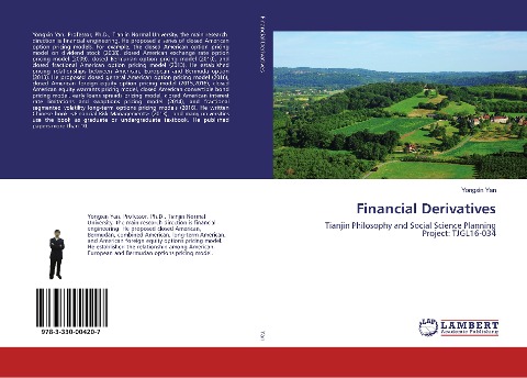 Financial Derivatives: Tianjin Philosophy and Social Science Planning Project: TJGL16-034