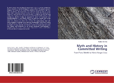 Myth and History in Committed Writing: From Franz Werfel to Mario Vargas Llosa