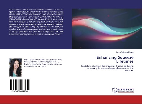 Enhancing Squeeze Lifetimes: Modelling study on the impact of fracturing during squeezing to enable deeper placement of the inhibitor