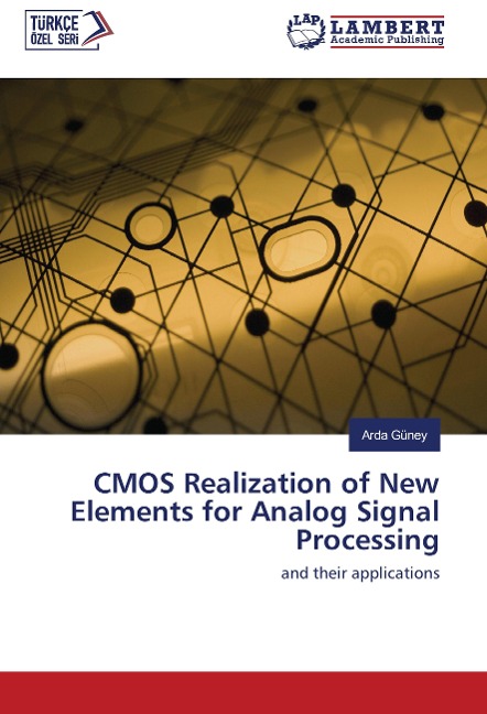 CMOS Realization of New Elements for Analog Signal Processing: and their applications