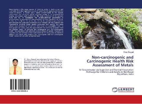Non-carcinogenic and Carcinogenic Health Risk Assessment of Metals: In Groundwater via Ingestion and Dermal Absorption Pathways for Children and Adults in Northeast Rajasthan, India