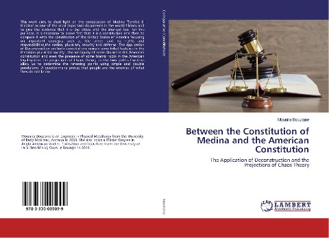 Between the Constitution of Medina and the American Constitution: The Application of Deconstruction and the Projections of Chaos Theory