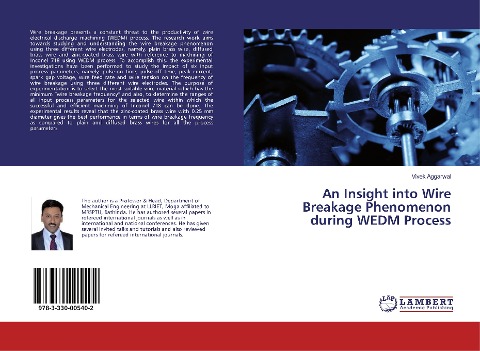 An Insight into Wire Breakage Phenomenon during WEDM Process