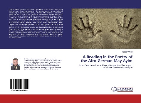 A Reading in the Poetry of the Afro-German May Ayim: From Dual Inheritance Theory Perspective:The Impact of Audre Lorde on May Ayim