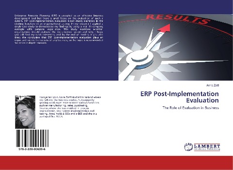 ERP Post-Implementation Evaluation: The Role of Evaluation in Business