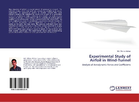 Experimental Study of Airfoil in Wind-Tunnel: Analysis of Aerodynamic Forces and Coefficients