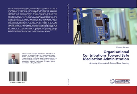 Organisational Contributions Toward Safe Medication Administration: An insight from Adult Critical Care Nursing