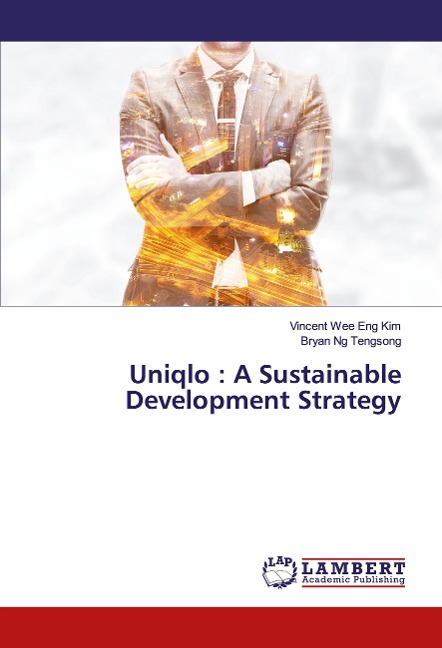 Uniqlo : A Sustainable Development Strategy