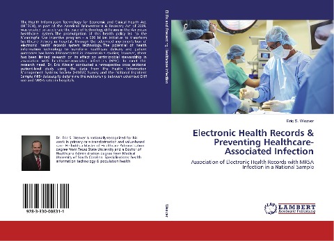 Electronic Health Records & Preventing Healthcare-Associated Infection: Association of Electronic Health Records with MRSA Infection in a National Sample