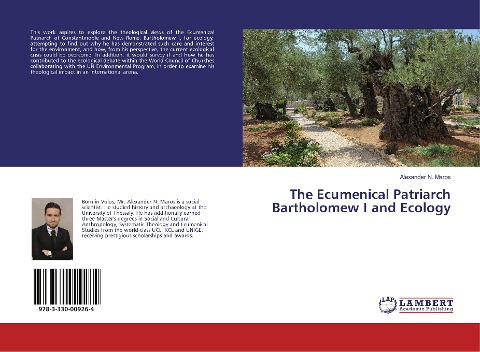 The Ecumenical Patriarch Bartholomew I and Ecology