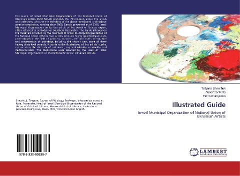 Illustrated Guide: Ismail Municipal Organization of National Union of Ukrainian Artists