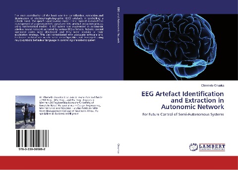 EEG Artefact Identification and Extraction in Autonomic Network: For Future Control of Semi-Autonomous Systems