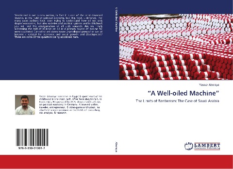 "A Well-oiled Machine": The Limits of Rentierism: The Case of Saudi Arabia