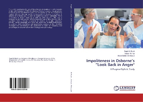 Impoliteness in Osborne's "Look Back in Anger": A Pragma-Stylistic Study